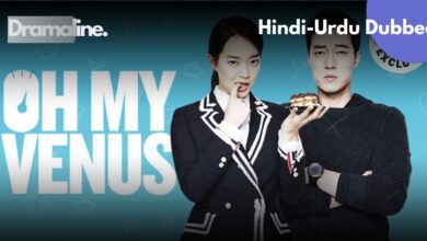 Oh My Venus Hindi Urdu Dubbed Download on DramaLine