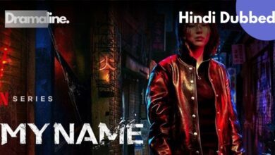My Name Hindi Dubbed DramaLine