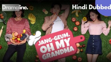 Jang Geum, Oh My Grandma Hindi Dubbed Download DramaLine