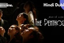 The Penthouse War in Life Hindi Dubbed Download in DramaLine
