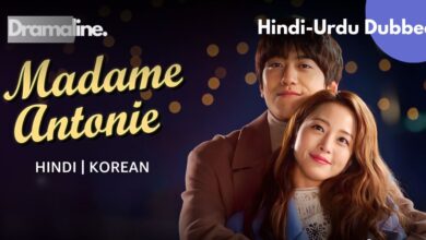 Madame Antoine Hindi Urdu Dubbed on DramaLine