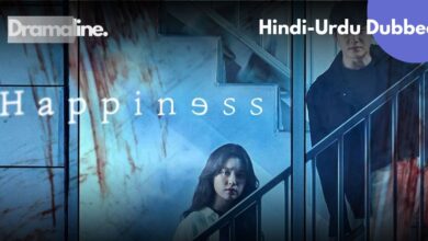 Happiness Hindi Urdu Dubbed on DramaLine