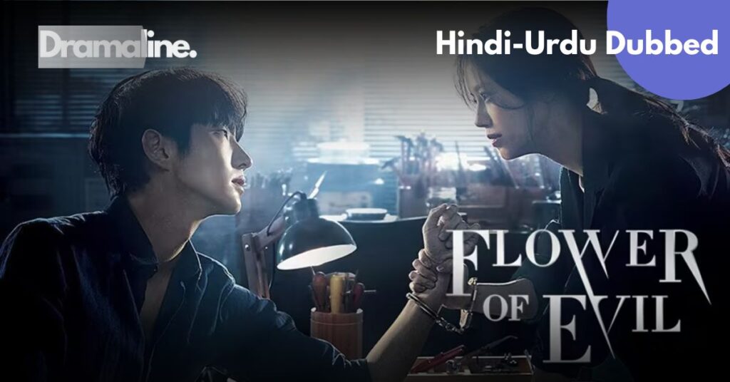 Flower of Evil kdrama Hindi Urdu Dubbed on Dramaline