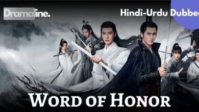 Word of Honor Cdrama Hindi Urdu Dubbed on Dramaline