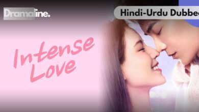 Intense Love kdrama Hindi Urdu Dubbed on Dramaline