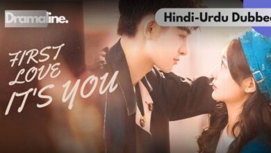 First Love It's You Hindi Urdu Dubbed on Dramaline