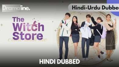 The Witch Store Hindi Urdu Dubbed on Dramaline