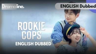 About Rookie Cops English Dub on Dramaline