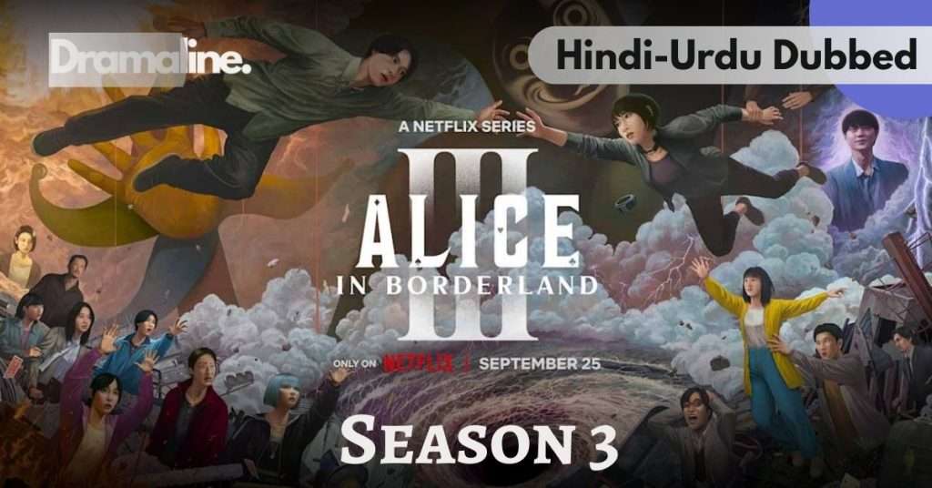 About Alice in Borderland Season 3 Hindi Dubbed on Dramaline
