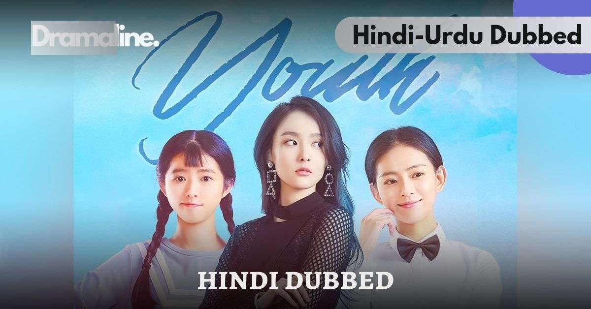 Youth Hindi Urdu Dubbed on Dramaline