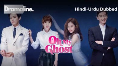 Oh My Ghost (HINDI DUBBED) | DramaLine | complete
