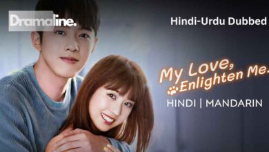 My Love, Enlighten Me (HINDI DUBBED) | DramaLine | complete