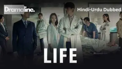 Life (HINDI DUBBED) | DramaLine | complete