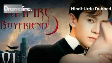 My Vampire Boyfriend (HINDI DUBBED) | DramaLine | complete