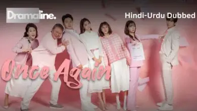 Once Again | ep 46 to 50 add (HINDI DUBBED) | DramaLine | complete