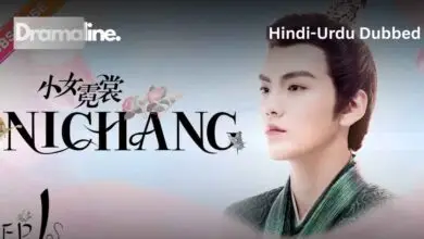 Ni Chang (HINDI DUBBED) | DramaLine | complete