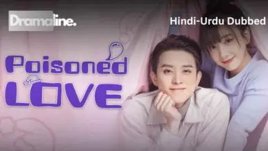 Poisoned Love (HINDI DUBBED) | DramaLine | complete