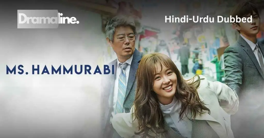 Ms. Hammurabi (HINDI DUBBED) | DramaLine | complete