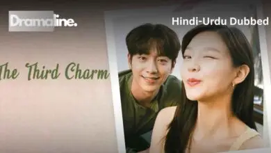The Third Charm (HINDI DUBBED) | DramaLine | complete
