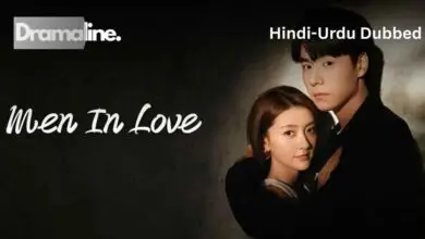 Men in Love (HINDI DUBBED) | DramaLine | complete