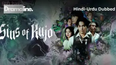 Sins of Kujo (HINDI DUBBED) | DramaLine | complete