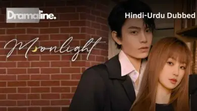 Moonlight (HINDI DUBBED) | DramaLine | complete