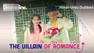 The Villain of Romance (HINDI DUBBED) | DramaLine | complete