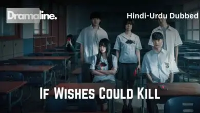 If Wishes Could Kill (HINDI DUBBED) | DramaLine | complete