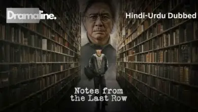 Notes from the Last Row (HINDI DUBBED) | DramaLine | complete